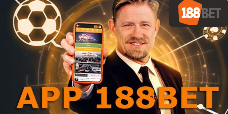 Chia Sẻ Cách Thực Hiện Tải App 188bet Miễn Phí Cho Cược Thủ 2 Tại sao nên tải app 188bet?